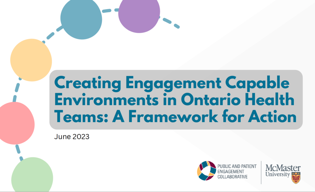 Cover page for Creating Engagement Capable Environments in Ontario Health Teams: A Framework for Action
